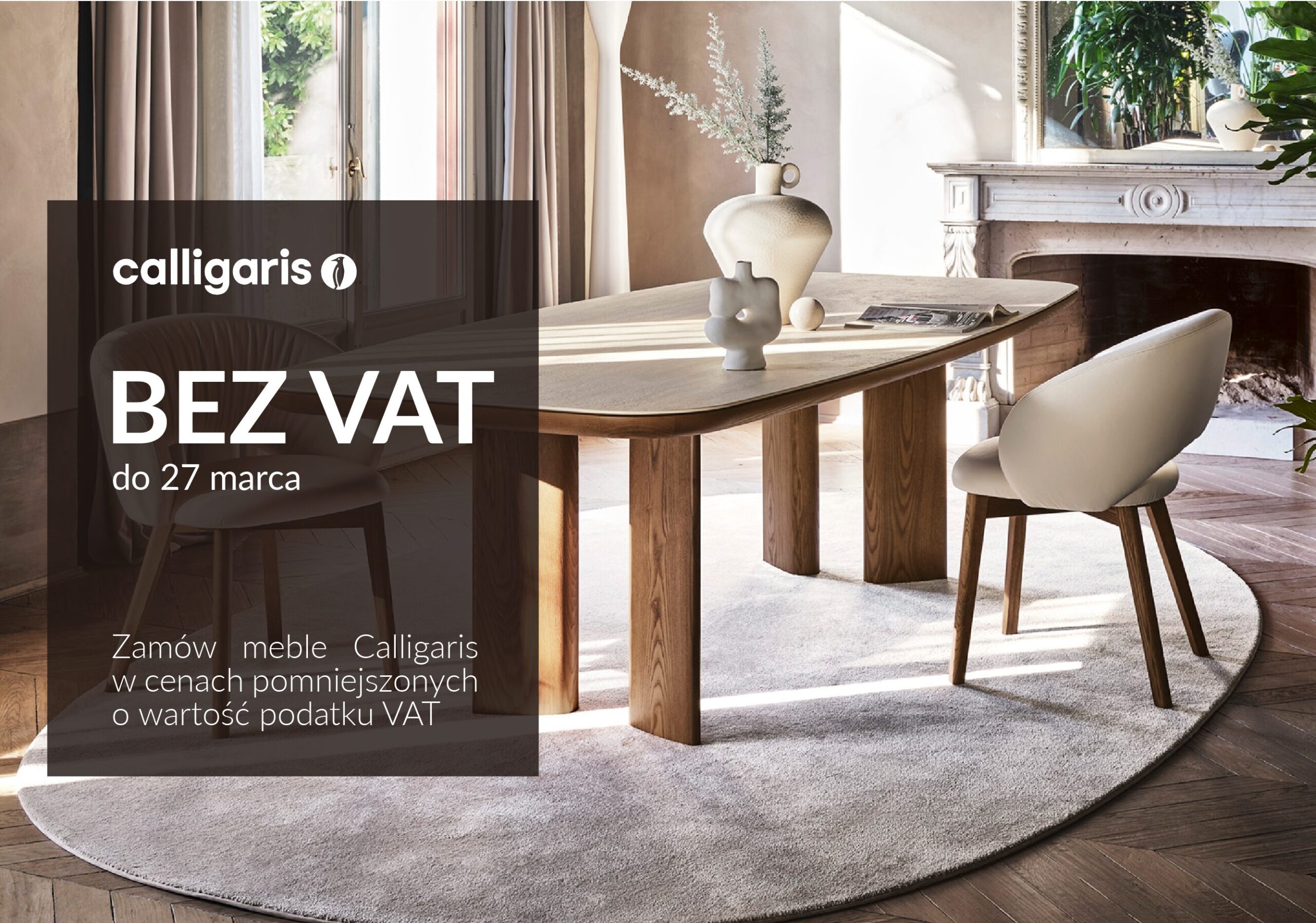 Zapraszamy na promocje bez vat na markę Calligaris